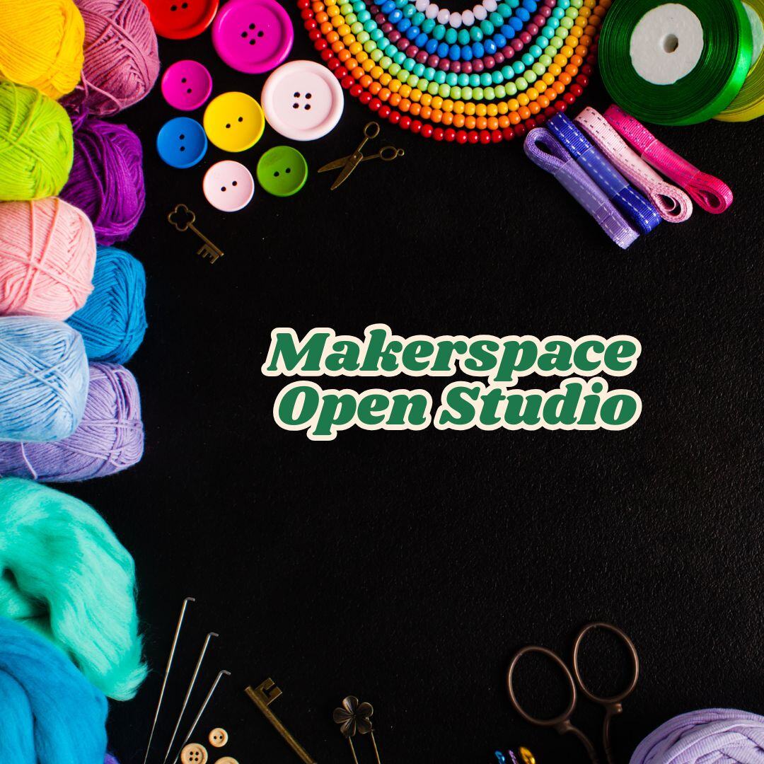 Makerspace Open Studio (Facebook Video)